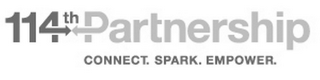 114TH PARTNERSHIP CONNECT. SPARK. EMPOWER. logo