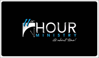 11TH HOUR MINISTRY ITS ABOUT TIME! logo