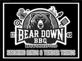 12 BEAR DOWN BBQ 45 BBQ & SMOKED FOODS SMOKING RINGS & TENDER THINGS logo