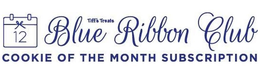 12 TIFF'S TREATS BLUE RIBBON CLUB COOKIE OF THE MONTH SUBSCRIPTION logo
