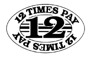12 TIMES PAY logo