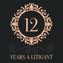 12 YEARS A LITIGANT logo
