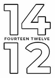 14 FOURTEEN TWELVE 12