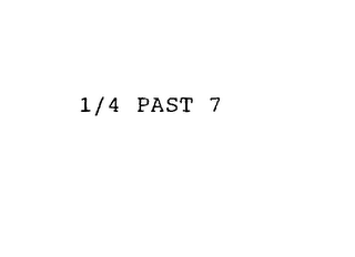 1/4 PAST 7 logo