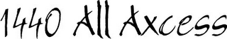 1440 ALL AXCESS logo