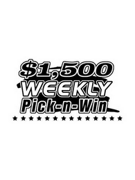$1,500 WEEKLY PICK-N-WIN logo