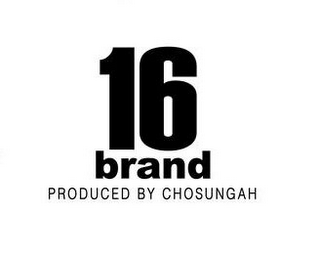 16 BRAND PRODUCED BY CHOSUNGAH logo