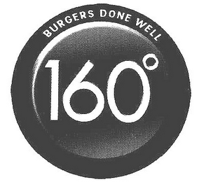 160° BURGERS DONE WELL logo