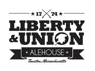 1774 LIBERTY & UNION ALEHOUSE TAUNTON, MASSACHUSETTS logo