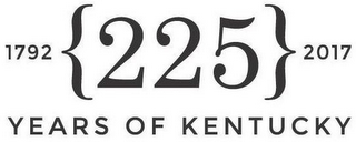 1792 2017 225 YEARS OF KENTUCKY logo