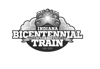 1816 2016 INDIANA HISTORICAL SOCIETY INDIANA BICENTENNIAL THE NEXT INDIANA TRAIN 1816-2016 logo