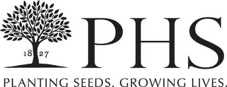 1827 PHS PLANTING SEEDS. GROWING LIVES. logo