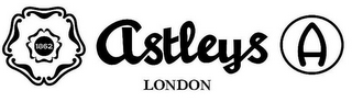 1862 ASTLEYS LONDON A logo