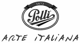 1872 POLLI ARTE ITALIANA logo