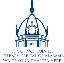 1899 CITY OF MONROEVILLE LITERARY CAPITAL OF ALABAMA WRITE YOUR CHAPTER HERE logo