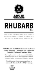 19 36 ART IN THE AGE RHUBARB (TEA) CERTIFIED ORGANIC NEUTRAL SPIRITS WITH RHUBARB & OTHER BOTANICALS NATIVE TO RURAL NORTH AMERICA. ORGANIC INGREDIENTS: RHUBARB, BEETS, CARROTS, LEMON, PETITGRAIN, CARDAMOM, PINK PEPPERCORN, CORIANDER, VANILLA AND PURE CANE SUGAR. THIS SINGULAR SPIRIT IS BASED ON AN OLD PHILADELPHIA RECIPE FOR RHUBARB TEA THAT BEGAN IN THE LATE 1700S WHEN BENJAMIN FRANKLIN FIRST INTRODUCED RHUBARB TO AMERICA. A DELICIOUS PART OF THE ORGANIC EXPERIENCE IS OCCASIONAL SEDIMENT. SHAKE WELL BEFORE ENJOYING. USDA ORGANIC logo