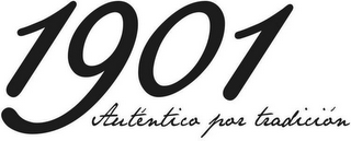 1901 AUTÉNTICO POR TRADICIÓN logo