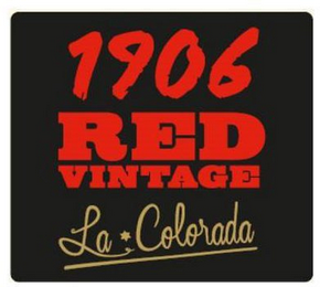1906 RED VINTAGE LA COLORADA logo