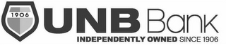 1906 UNB BANK INDEPENDENTLY OWNED SINCE 1906 logo