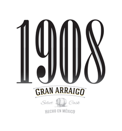 1908 GRAN ARRAIGO SELECT CASK HECHO EN MÉXICO logo