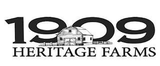 1909 HERITAGE FARMS logo