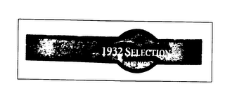 1932 SELECTION HAND MADE logo