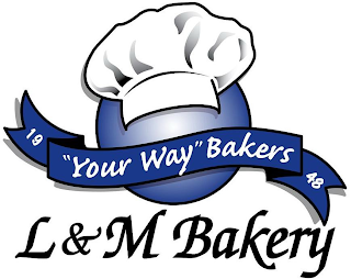 1948 ''YOUR WAY'' BAKERS L & M BAKERY logo