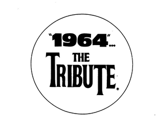 "1964"... THE TRIBUTE logo