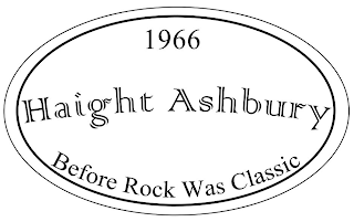 1966 HAIGHT ASHBURY BEFORE ROCK WAS CLASSIC logo