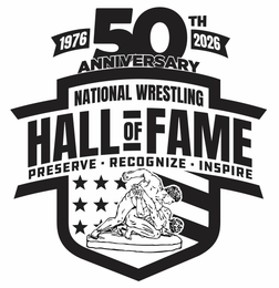1976 50TH 2026 ANNIVERSARY NATIONAL WRESTLING HALL OF FAME PRESERVE RECOGNIZE INSPIRE logo