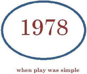1978 WHEN PLAY WAS SIMPLE logo