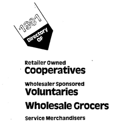 1981 DIRECTORY OF RETAILER OWNED COOPERATIVES WHOLESALER SPONSORED VOLUNTARIES WHOLESALE GROCERS SERVICE MERCHANDISERS logo
