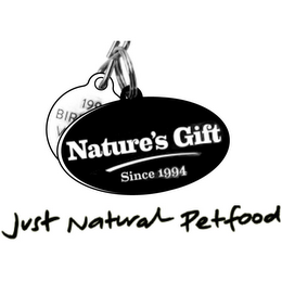 199 BIR V NATURE'S GIFT SINCE 1994 JUST NATURAL PETFOOD logo