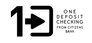 1D ONE DEPOSIT CHECKING FROM CITIZENS BANK logo