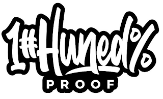 1#HUNED% PROOF logo