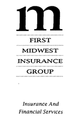 1M FIRST MIDWEST INSURANCE GROUP INSURANCE AND FINANCIAL SERVICES logo