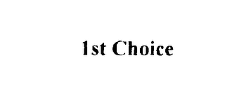 1ST CHOICE 1 ST CHOICE logo