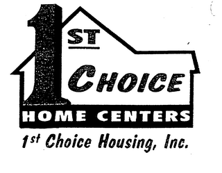 1ST CHOICE HOME CENTERS 1ST CHOICE HOUSING, INC. logo