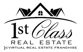 1ST CLASS REAL ESTATE 1ST VIRTUAL REAL ESTATE FRANCHISE logo