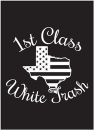 1ST CLASS WHITE TRASH logo