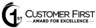 1ST CUSTOMER FIRST AWARD FOR EXCELLENCE logo