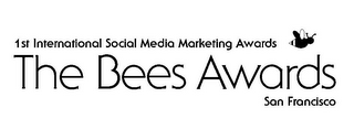 1ST INTERNATIONAL SOCIAL MEDIA MARKETING AWARDS THE BEES AWARDS SAN FRANCISCO logo