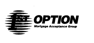 1ST OPTION MORTGAGE ACCEPTANCE GROUP logo