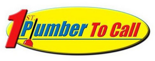 1ST PLUMBER TO CALL logo