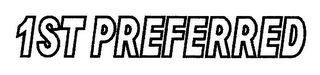 1ST PREFERRED logo
