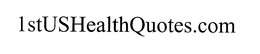1STUSHEALTHQUOTES.COM