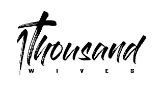 1THOUSAND WIVES logo