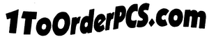 1TOORDERPCS.COM logo