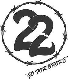 2 2  "GO FOR BROKE" logo