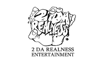 2 DA REALNESS logo